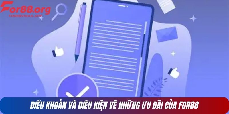 Điều khoản và điều kiện về những ưu đãi của FOR88